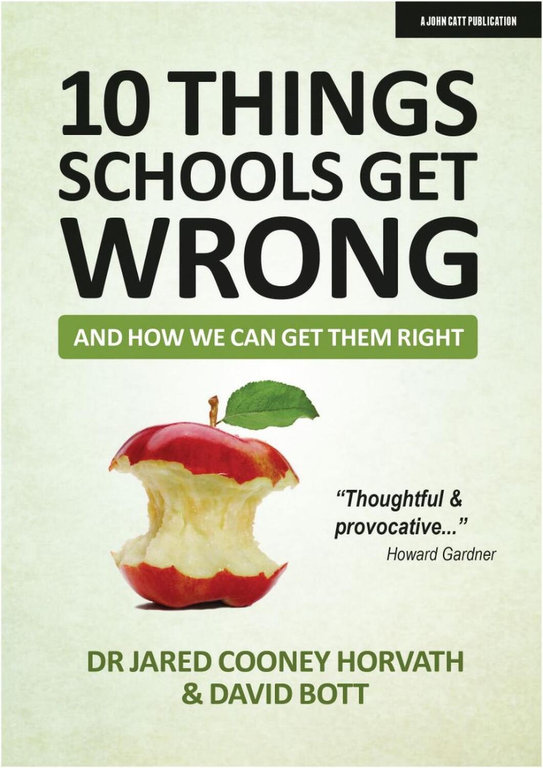 Cover: 9781913622350 | 10 things schools get wrong (and how we can get them right) | Buch