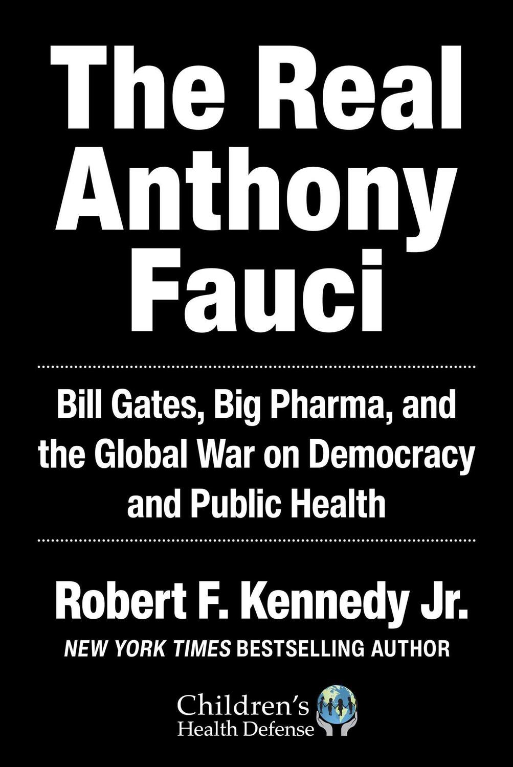 Cover: 9781510766808 | The Real Anthony Fauci | Robert F. Kennedy Jr. | Buch | Gebunden