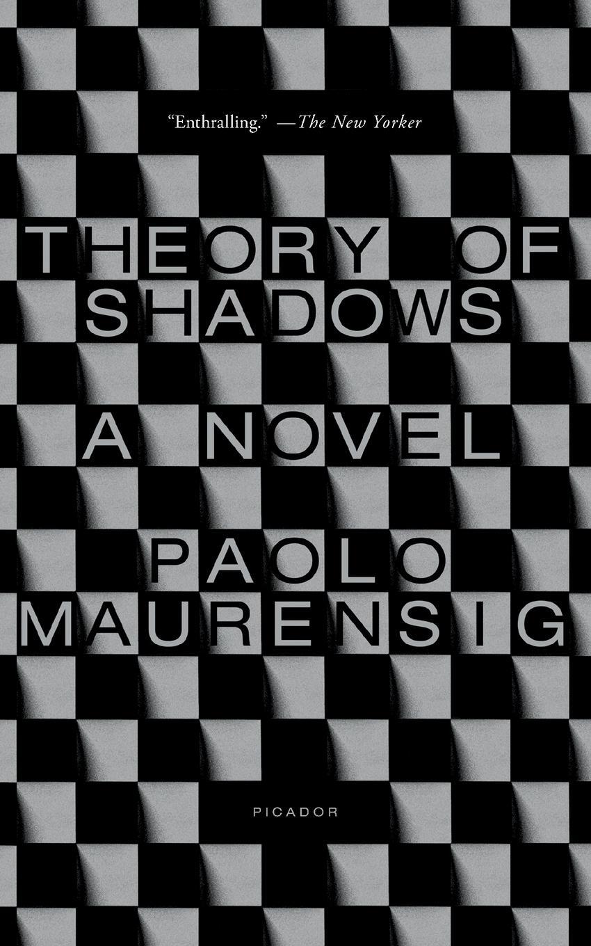 Cover: 9781250310316 | Theory of Shadows | Paolo Maurensig | Taschenbuch | Paperback | 2019