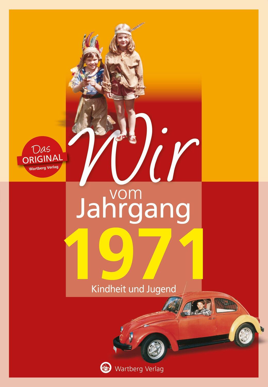 Cover: 9783831330713 | Wir vom Jahrgang 1971 - Kindheit und Jugend | Dirk Tietenberg | Buch