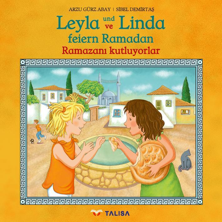 Cover: 9783939619833 | Leyla und Linda feiern Ramadan (D-Türkisch) | Arzu Gürz Abay | Buch