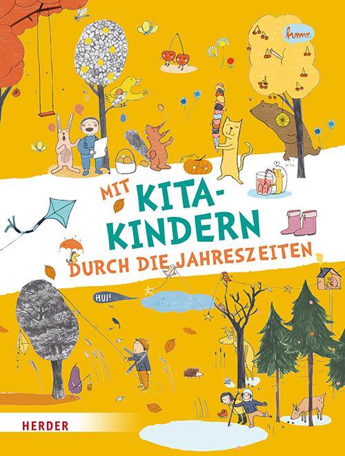 Cover: 9783451395215 | Mit Kitakindern durch die Jahreszeiten | Herder Pädagogik | Buch