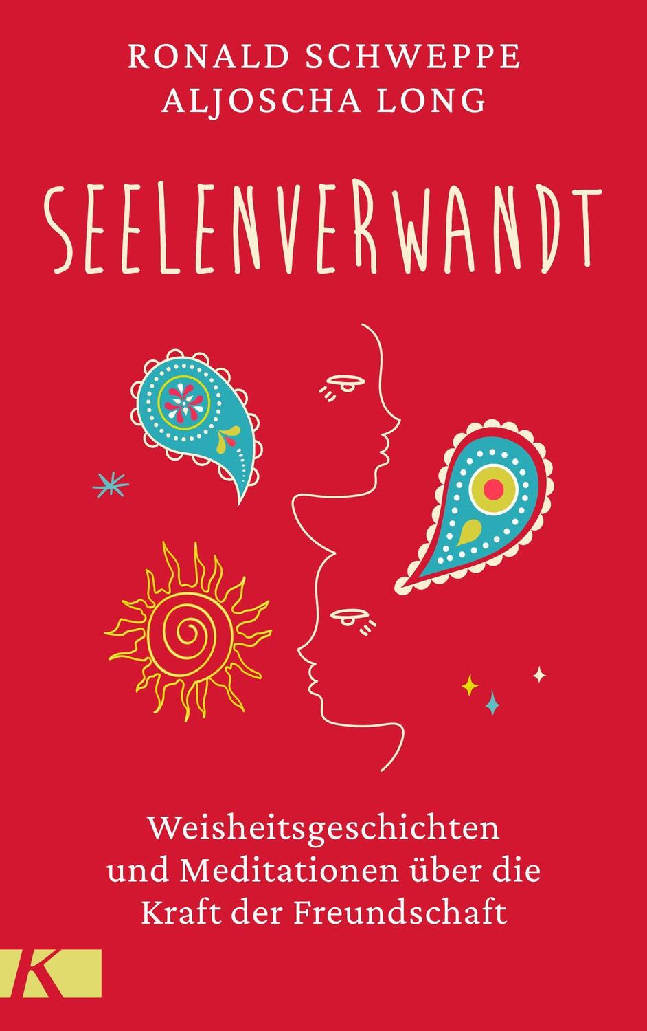 Cover: 9783466347810 | seelenverwandt | Ronald Schweppe (u. a.) | Buch | 176 S. | Deutsch
