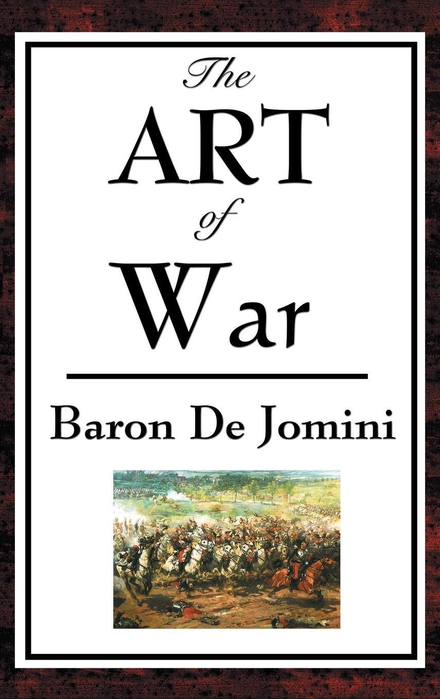 Cover: 9781515436300 | The Art of War | Baron Antoine-Henri De Jomini | Buch | Englisch
