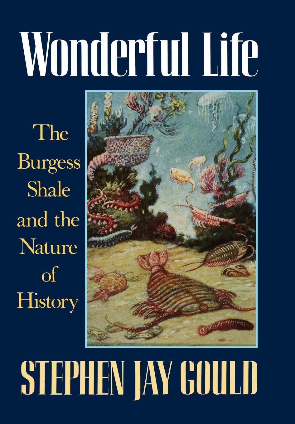 Cover: 9780393027051 | Wonderful Life | The Burgess Shale and the Nature of History | Gould