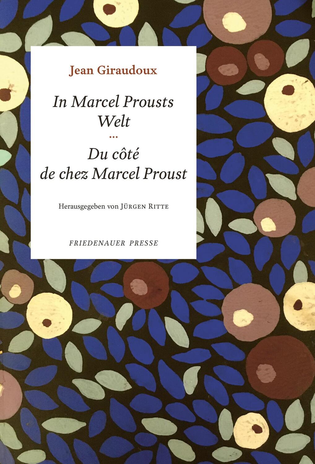 Cover: 9783751806121 | In Marcel Prousts Welt | Jean Giraudoux | Buch | Deutsch | 2021