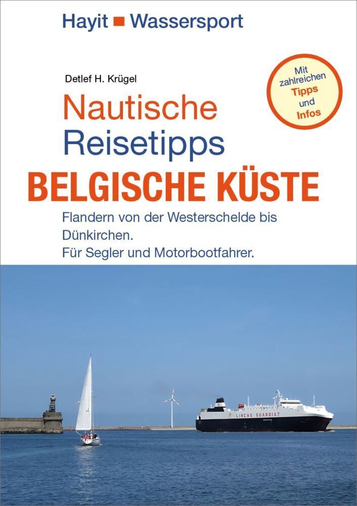 Cover: 9783873223196 | Nautische Reisetipps Belgische Küste | Detlef H. Krügel | Buch | 2024