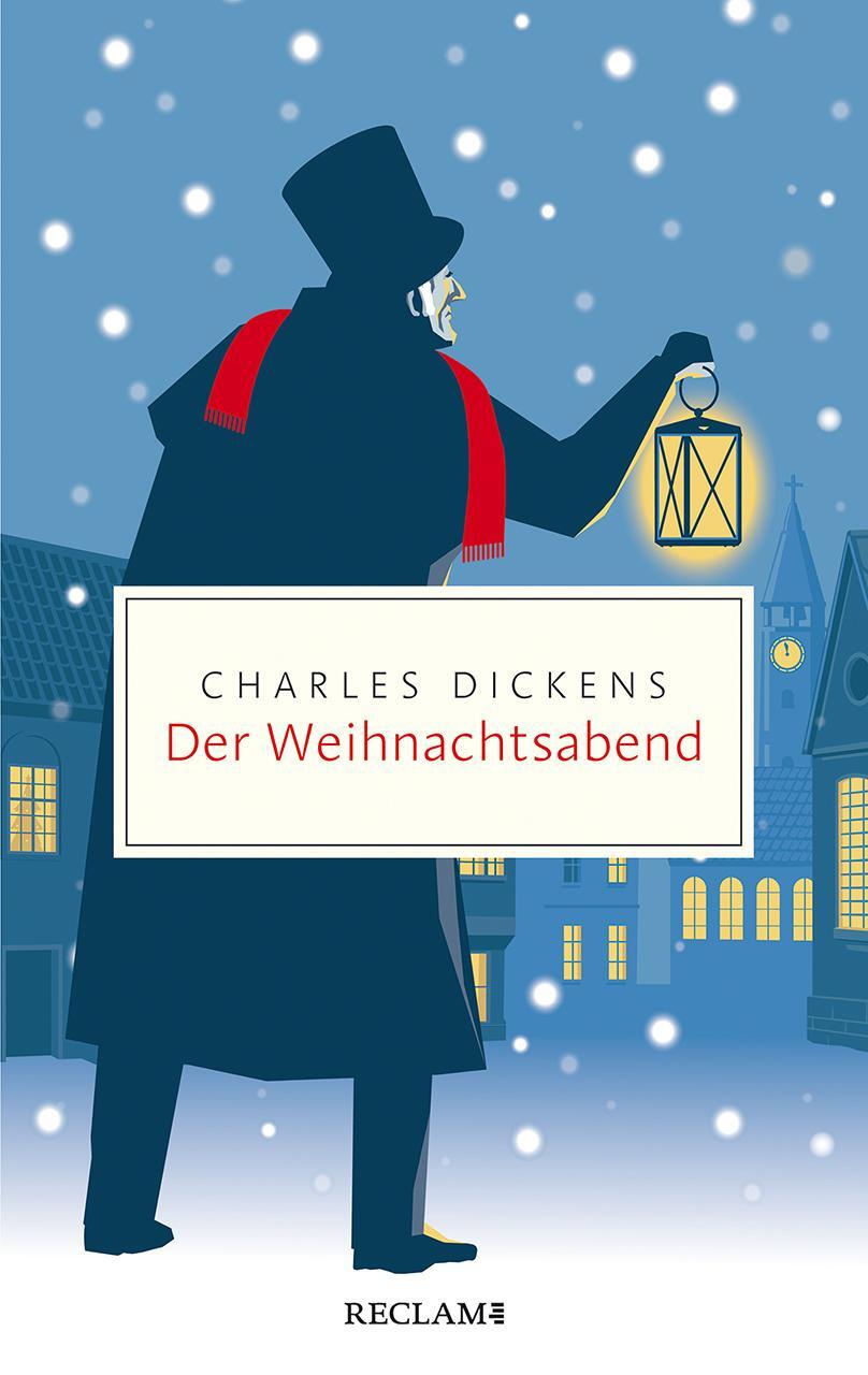 Cover: 9783150206843 | Der Weihnachtsabend | Charles Dickens | Taschenbuch | 112 S. | Deutsch