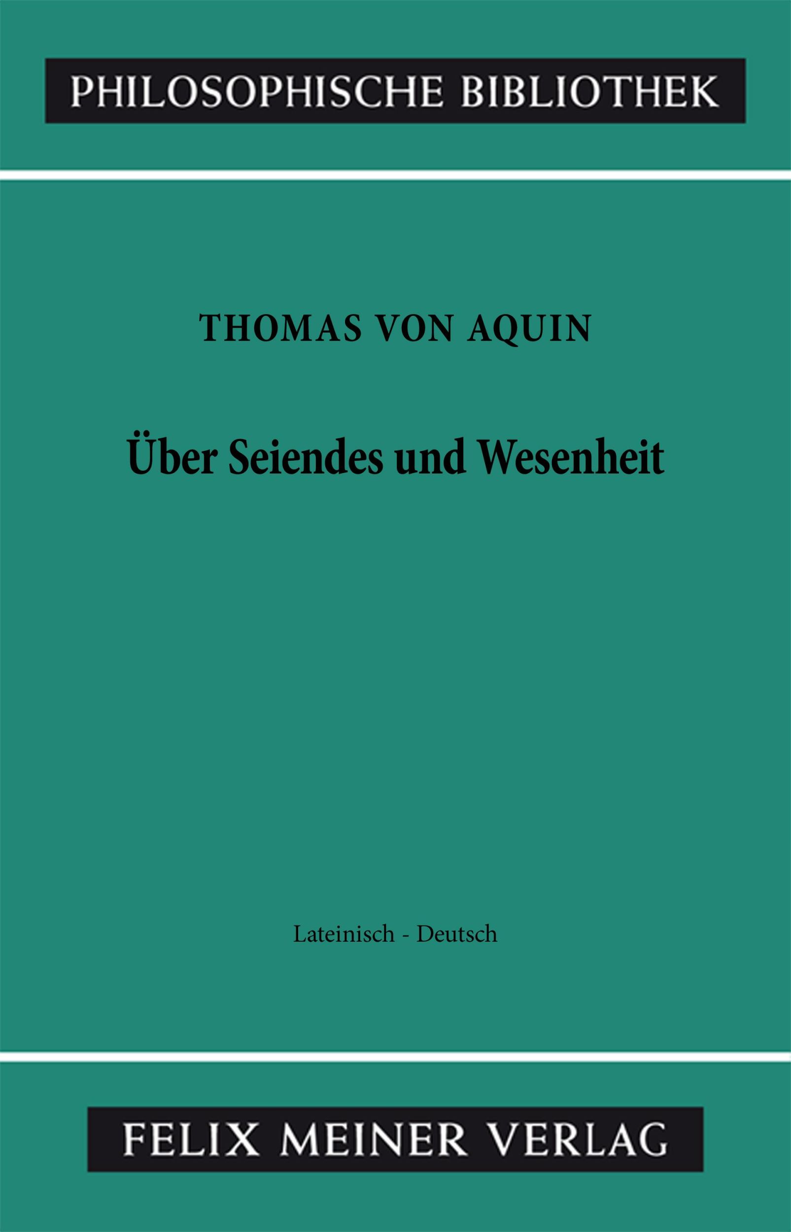 Cover: 9783787307715 | Über Seiendes und Wesenheit. De Ente et Essentia | Thomas von Aquin