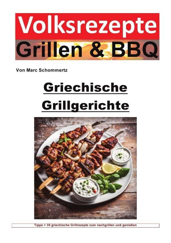 Cover: 9783758484896 | Volksrezepte Grillen und BBQ - Griechische Grillgerichte | Schommertz