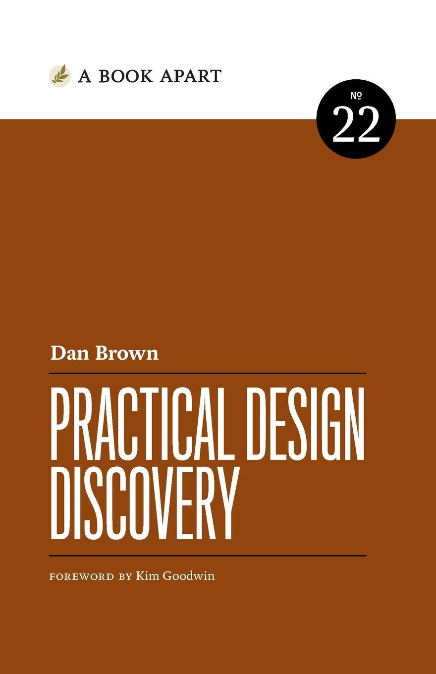 Cover: 9781952616334 | Practical Design Discovery | Dan Brown | Taschenbuch | Paperback