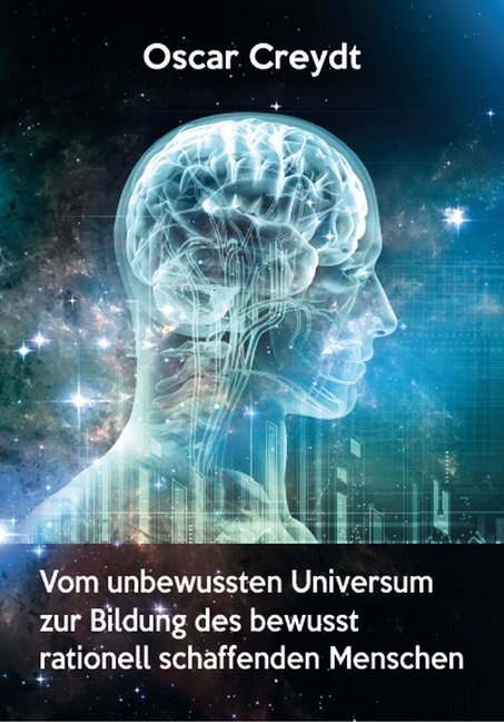 Cover: 9783880215672 | Vom umbewussten Universum zur Bildung des bewusst rationell...
