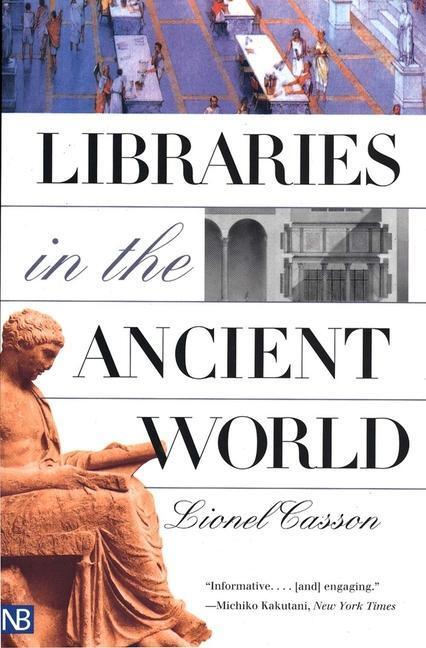 Cover: 9780300097214 | Libraries in the Ancient World | Lionel Casson | Taschenbuch | 2002