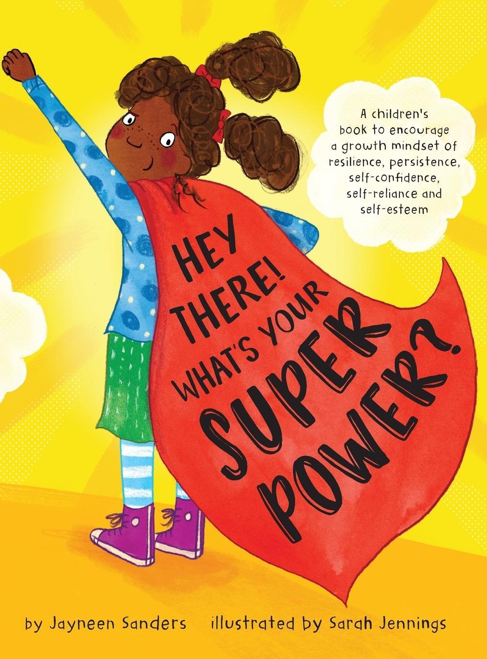 Cover: 9781925089462 | Hey There! What's Your Superpower? | Jayneen Sanders | Buch | Englisch