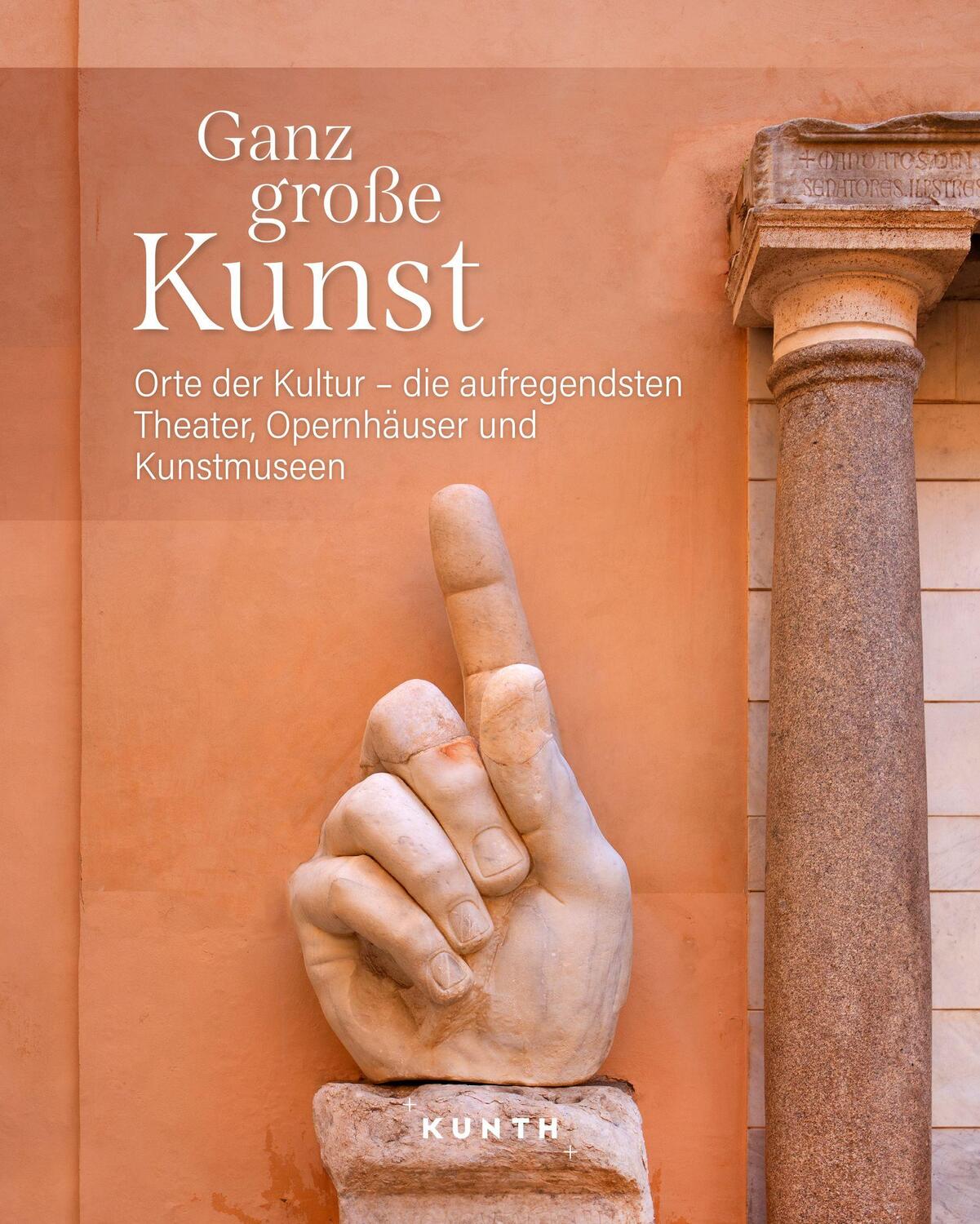 Cover: 9783969651483 | KUNTH Bildband Ganz große Kunst | Buch | 240 S. | Deutsch | 2023