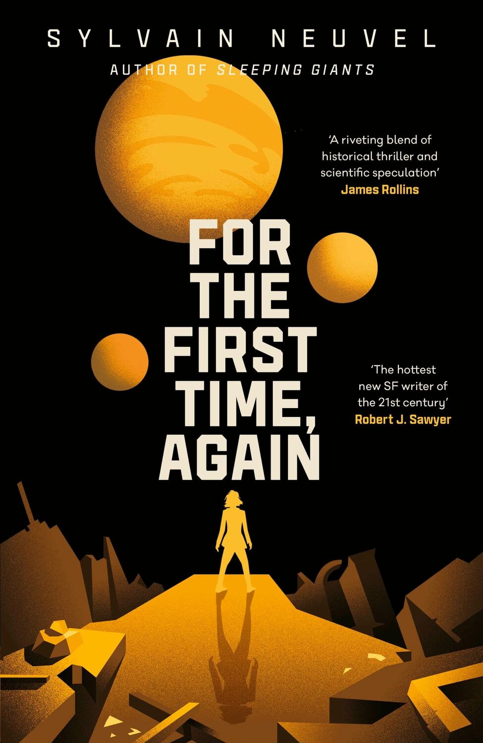 Cover: 9780241445624 | For the First Time, Again | Sylvain Neuvel | Buch | Gebunden | 2023