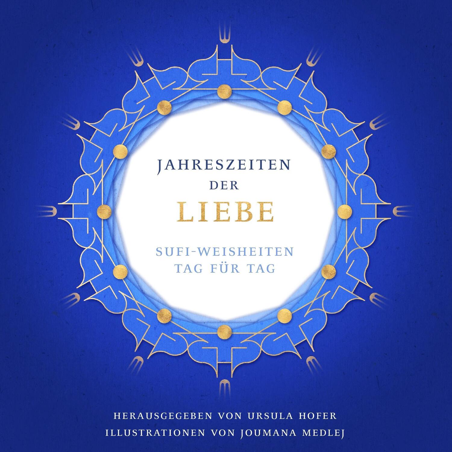Cover: 9783952383032 | Jahreszeiten der Liebe | Ursula Hofer | Taschenbuch | Paperback | 2014