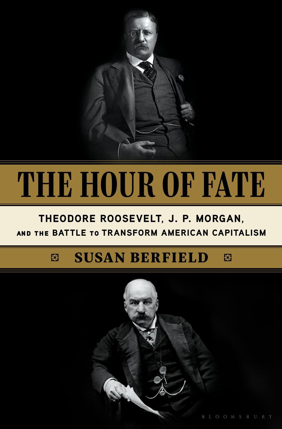 Autor: 9781635572490 | The Hour of Fate | Susan Berfield | Buch | Gebunden | Englisch | 2020