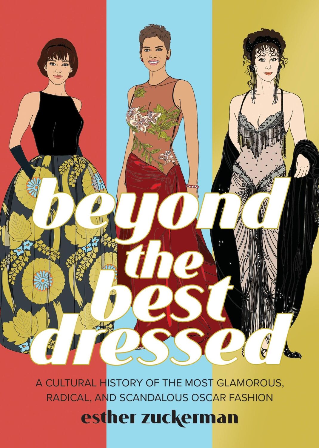 Cover: 9780762475506 | Beyond the Best Dressed | Esther Zuckerman (u. a.) | Buch | Gebunden