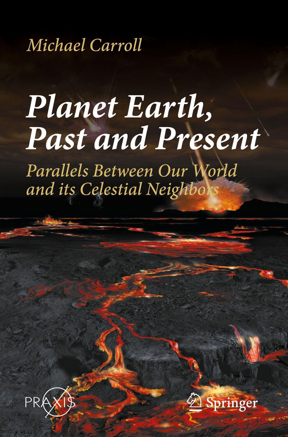 Cover: 9783031413599 | Planet Earth, Past and Present | Michael Carroll | Taschenbuch | xix