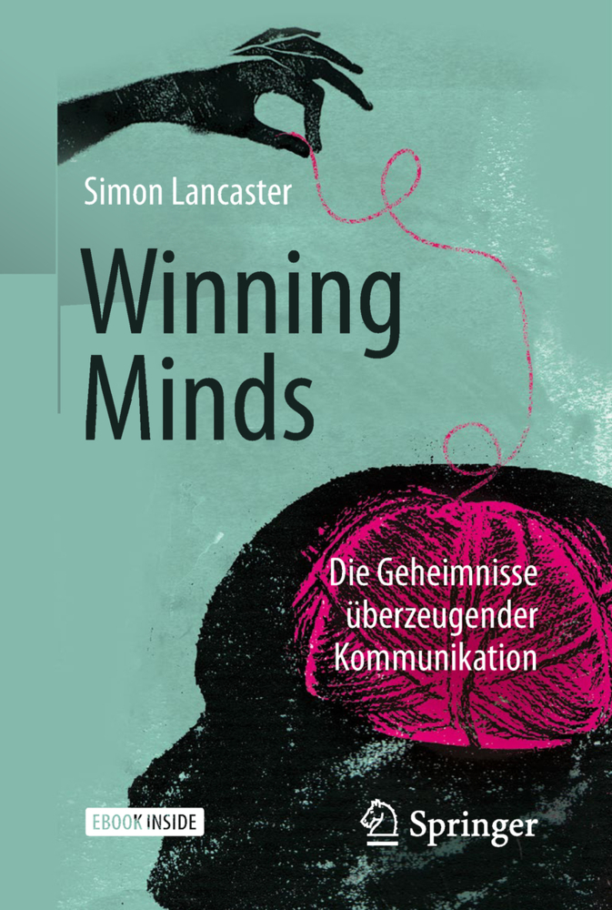 Cover: 9783662574706 | Winning Minds, m. 1 Buch, m. 1 E-Book | Simon Lancaster | Bundle