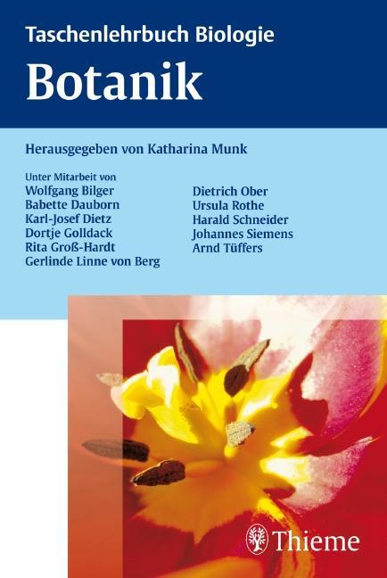 Cover: 9783131448514 | Taschenlehrbuch Biologie: Botanik | Katharina Munk | Taschenbuch
