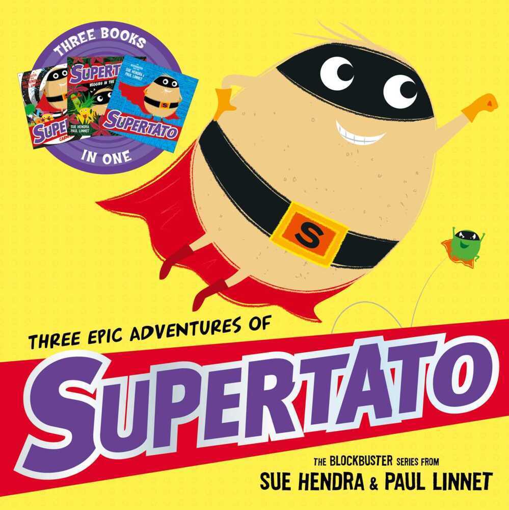 Cover: 9781398517783 | Three Epic Adventures of Supertato | Paul Linnet (u. a.) | Taschenbuch