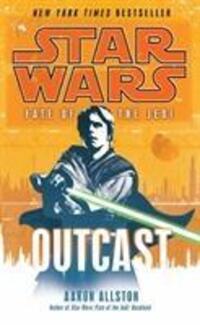 Cover: 9780099542704 | Star Wars: Fate of the Jedi - Outcast | Aaron Allston | Taschenbuch