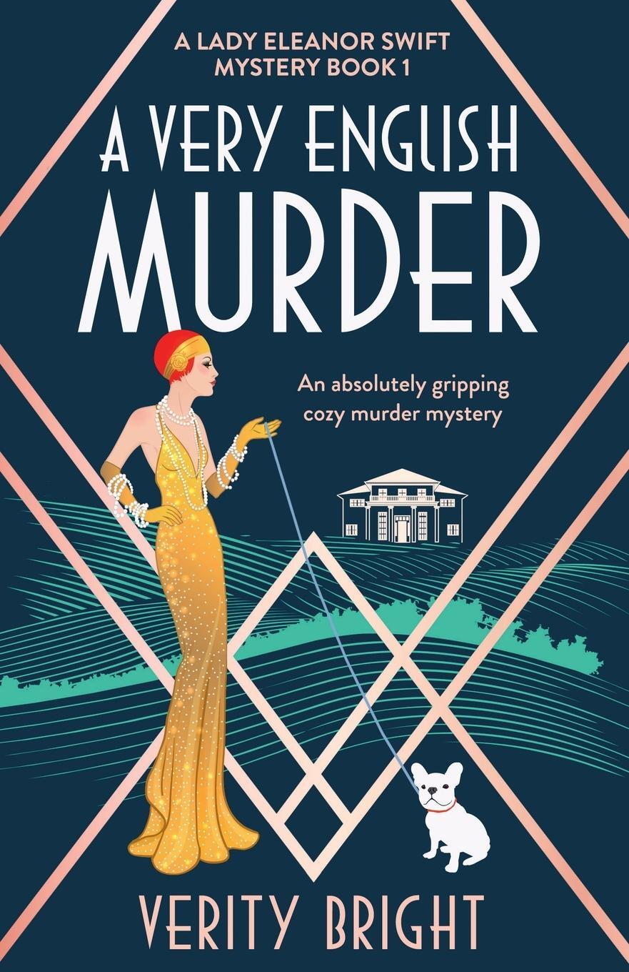 Cover: 9781838886189 | A Very English Murder | An absolutely gripping cozy murder mystery