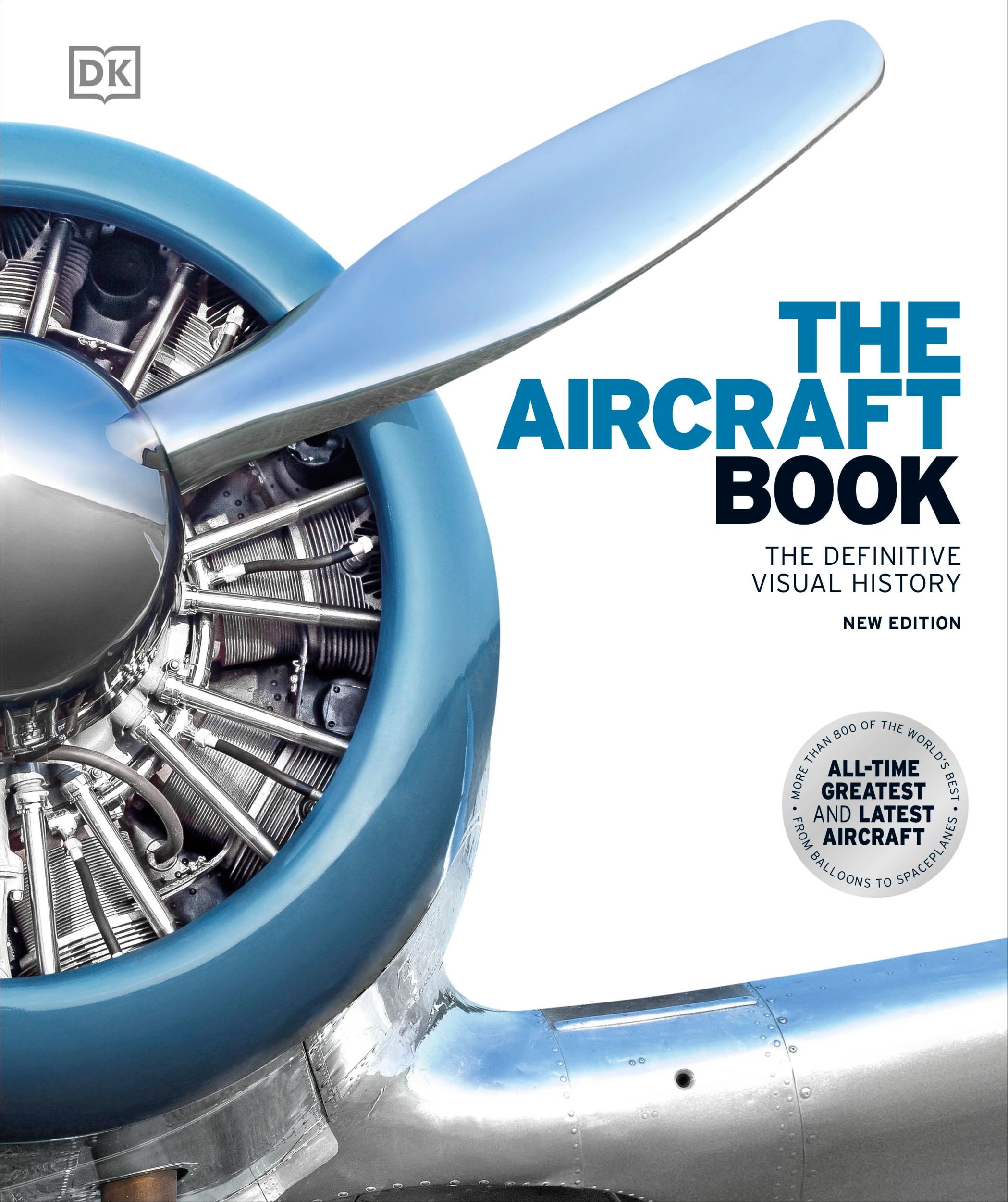 Cover: 9780241446355 | The Aircraft Book | The Definitive Visual History | DK | Buch | 2021