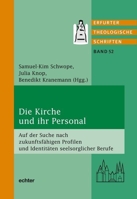 Cover: 9783429055134 | Die Kirche und ihr Personal | Samuel-Kim Schwope (u. a.) | Taschenbuch