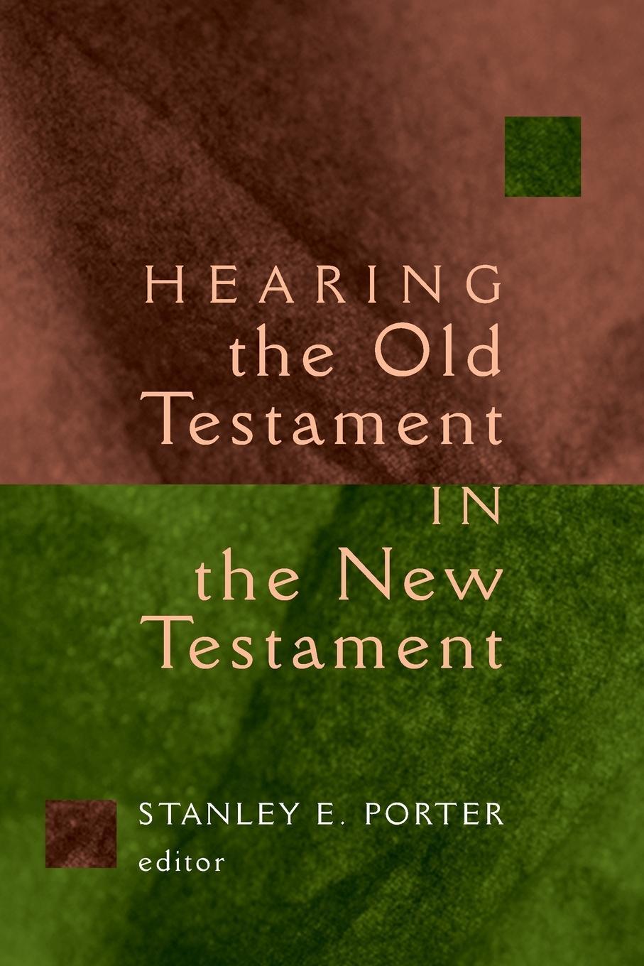 Cover: 9780802828460 | Hearing the Old Testament in the New Testament | Stanley E Porter