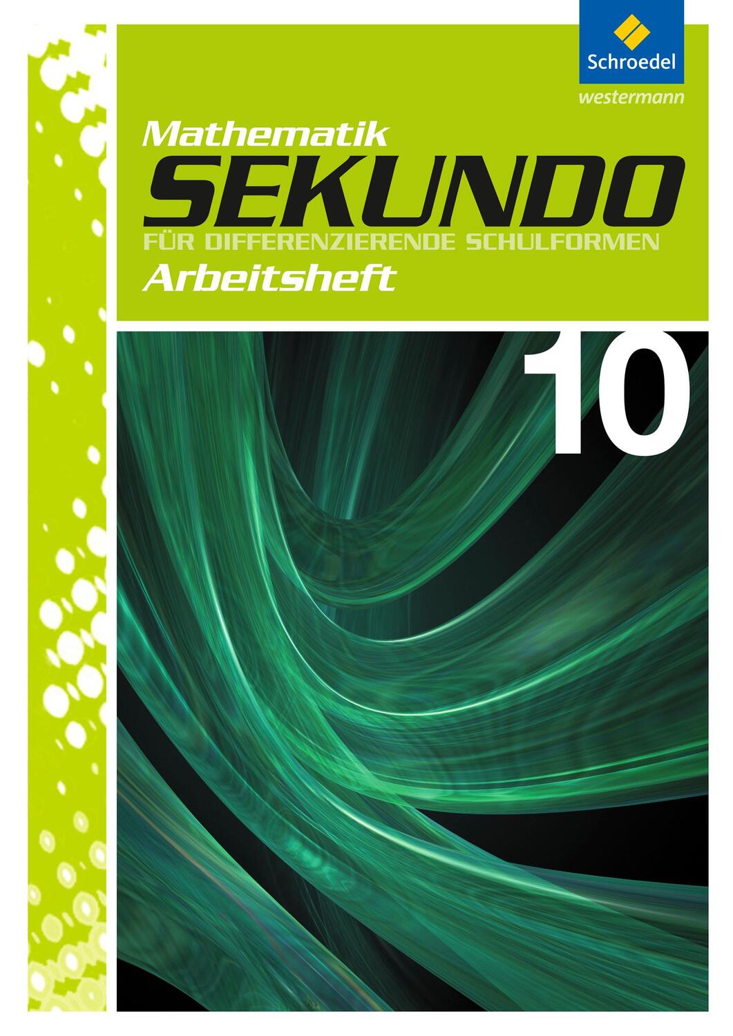 Cover: 9783507848887 | Sekundo 10. Arbeitsheft | Broschüre | Deutsch | 2012