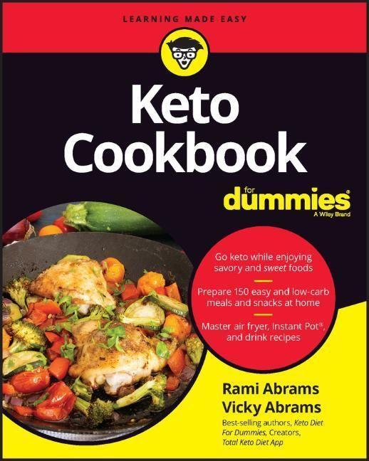 Cover: 9781394168774 | Keto Cookbook For Dummies | Rami Abrams (u. a.) | Taschenbuch | 384 S.