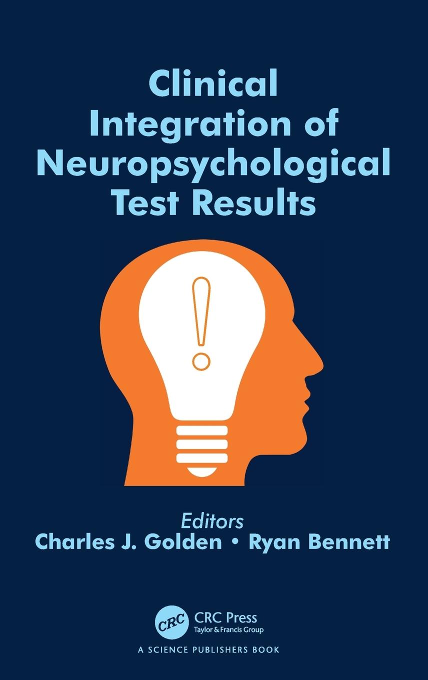 Cover: 9781032314099 | Clinical Integration of Neuropsychological Test Results | Golden