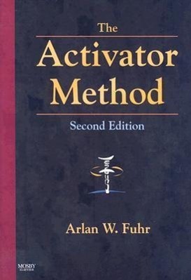 Cover: 9780323048521 | The Activator Method | Arlan W. Fuhr | Buch | Englisch | 2008