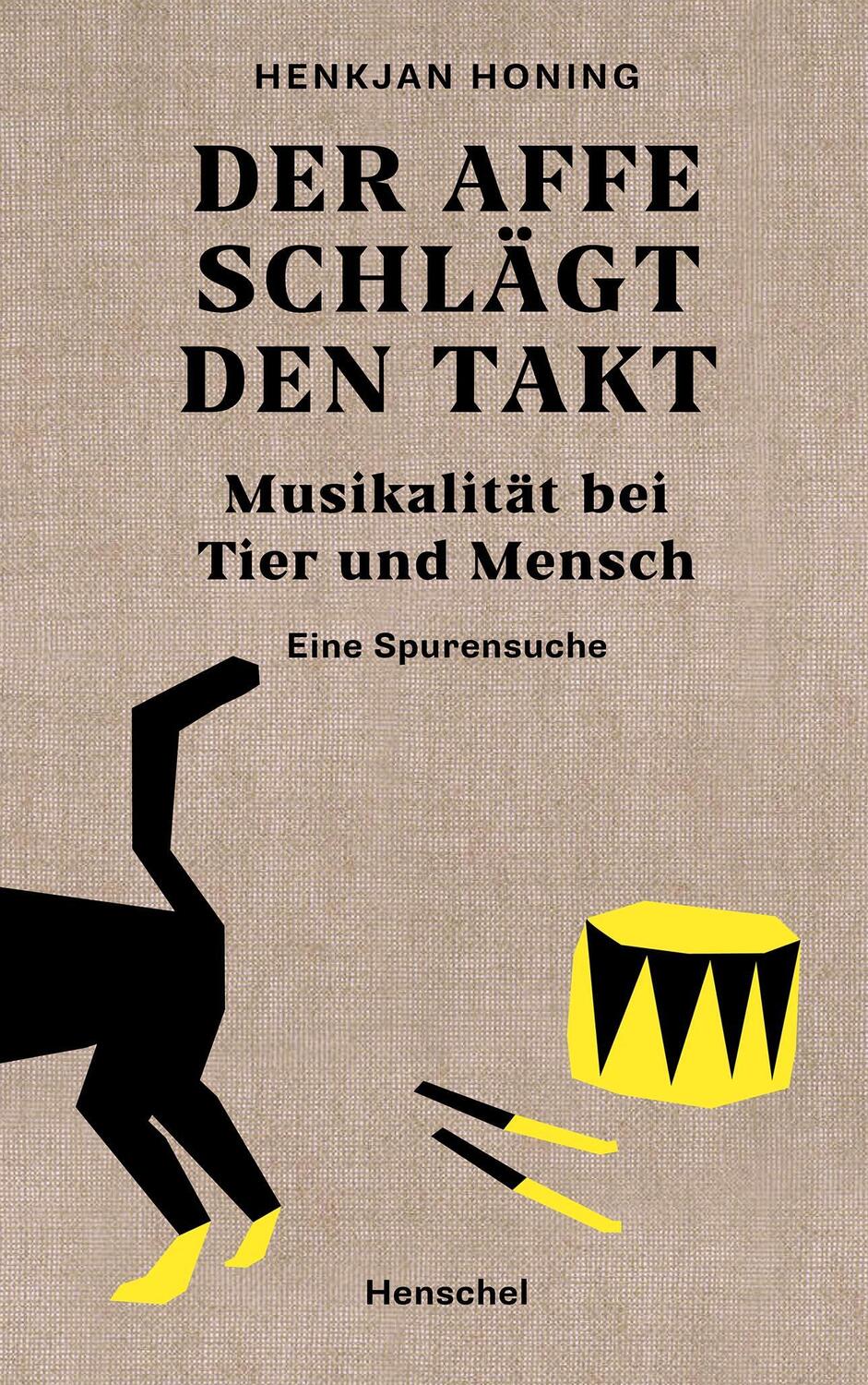 Cover: 9783894878108 | Der Affe schlägt den Takt | Henkjan Honing | Buch | 215 S. | Deutsch
