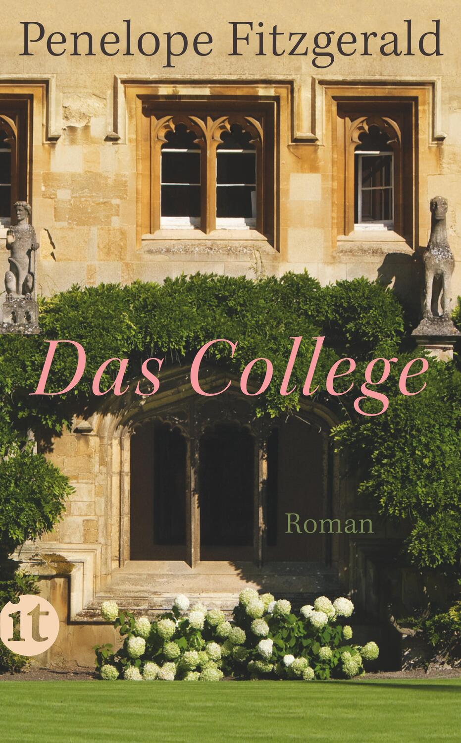Cover: 9783458362852 | Das College | Penelope Fitzgerald | Taschenbuch | Insel-Taschenbücher