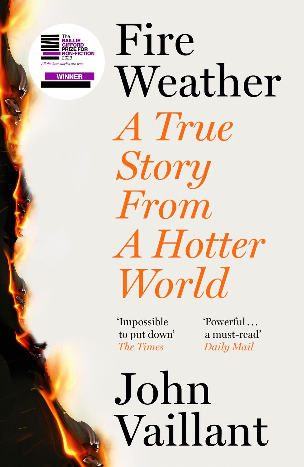 Cover: 9781399720205 | Fire Weather | John Vaillant | Taschenbuch | 432 S. | Englisch | 2023