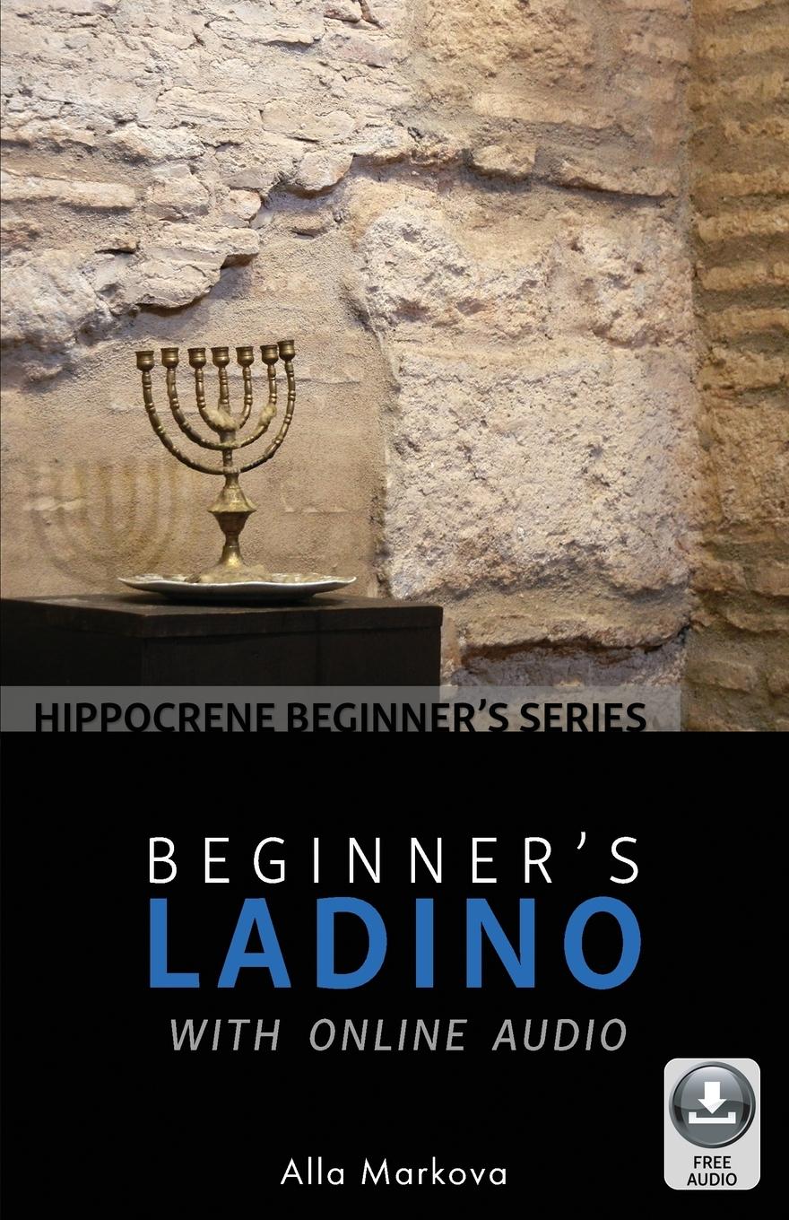 Cover: 9780781813723 | Beginner's Ladino with Online Audio | Alla Markova | Taschenbuch