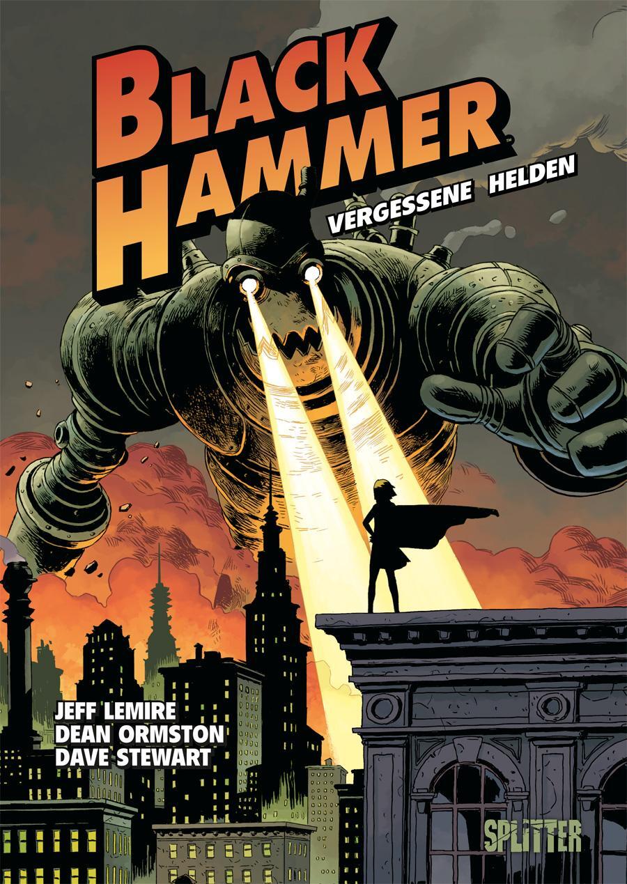 Cover: 9783962190811 | Black Hammer. Band 1 | Vergessene Helden | Jeff Lemire | Buch | 184 S.