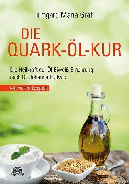 Cover: 9783866162907 | Die Quark-Öl-Kur | Irmgard Maria Gräf | Taschenbuch | Deutsch | 2014