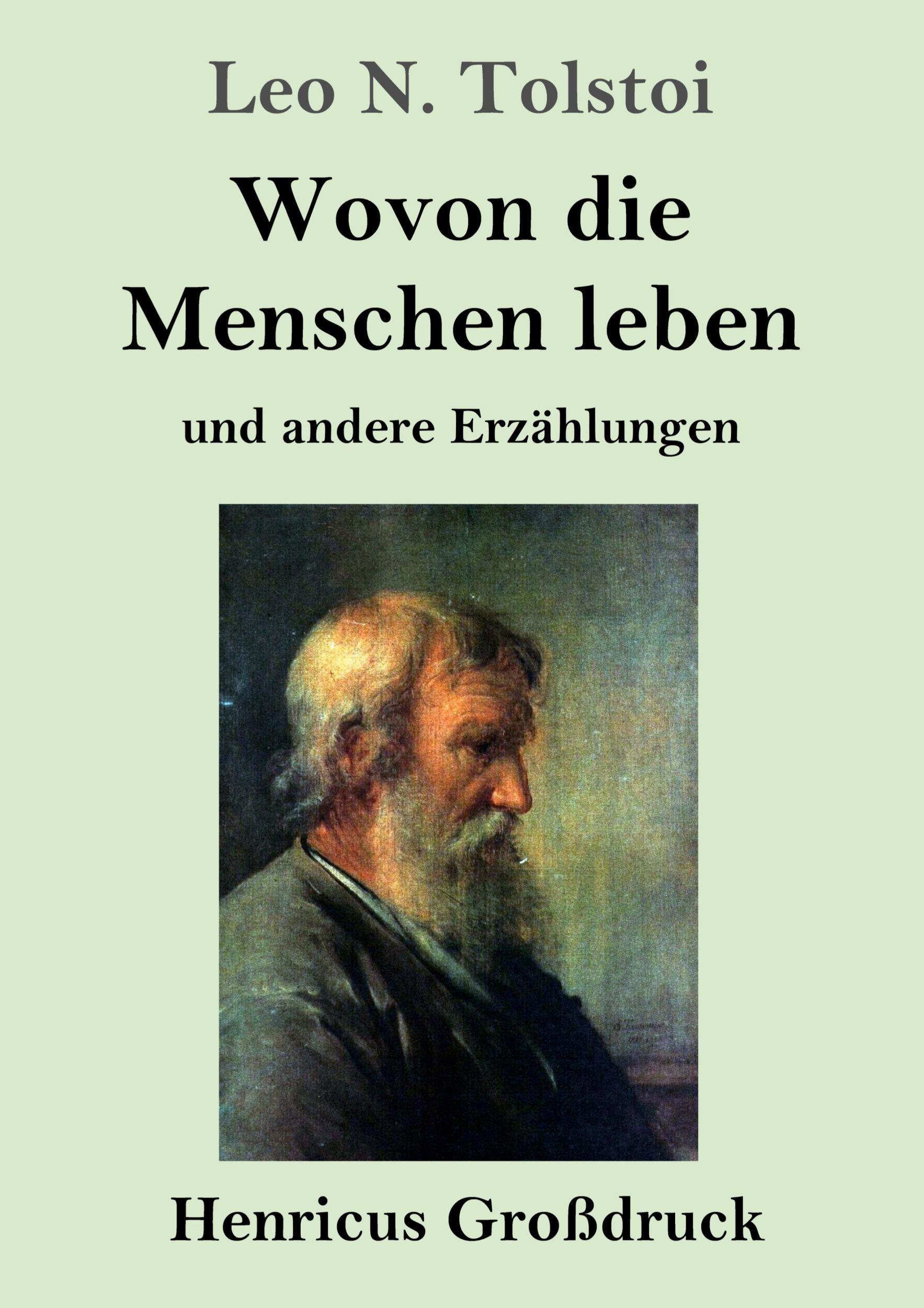 Cover: 9783847844235 | Wovon die Menschen leben (Großdruck) | und andere Erzählungen | Buch