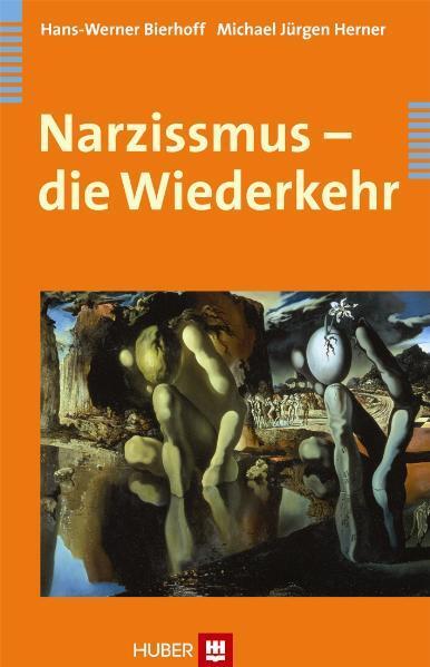 Cover: 9783456847511 | Narzissmus - die Wiederkehr | Hans-Werner Bierhoff (u. a.) | Buch