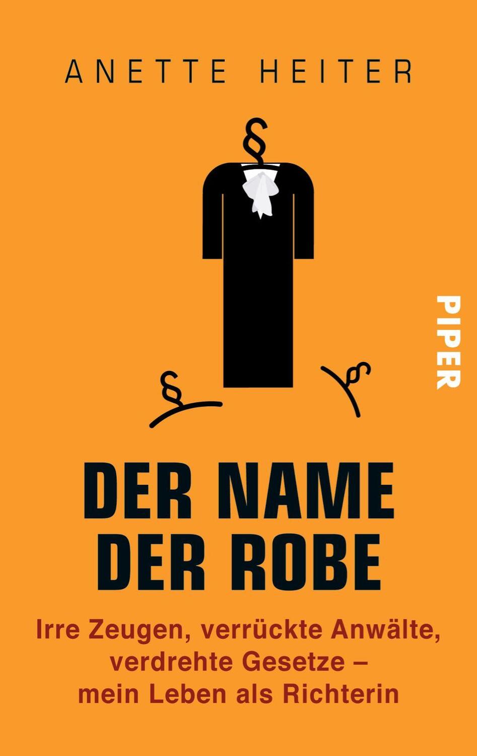 Cover: 9783492303590 | Der Name der Robe | Anette Heiter | Taschenbuch | Deutsch | 2013