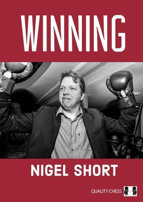 Cover: 9781784831585 | Winning | Nigel Short | Taschenbuch | Kartoniert / Broschiert | 2022