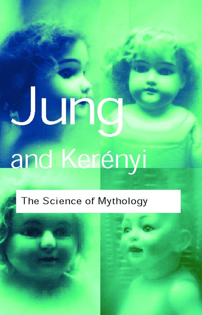Cover: 9780415267427 | The Science of Mythology | C. G. Jung (u. a.) | Taschenbuch | Englisch