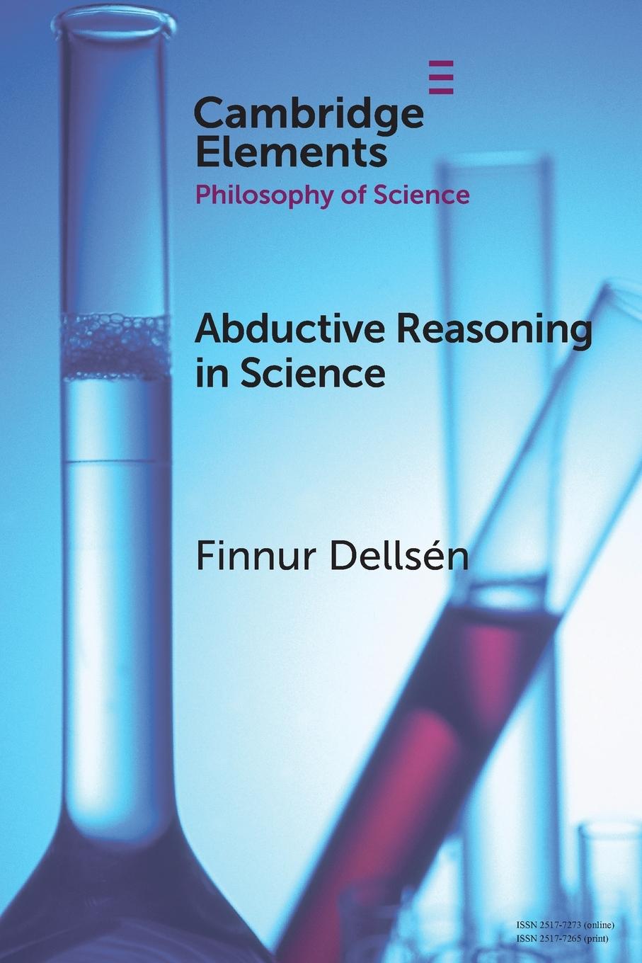 Cover: 9781009353182 | Abductive Reasoning in Science | Finnur Dellsén | Taschenbuch | 2024