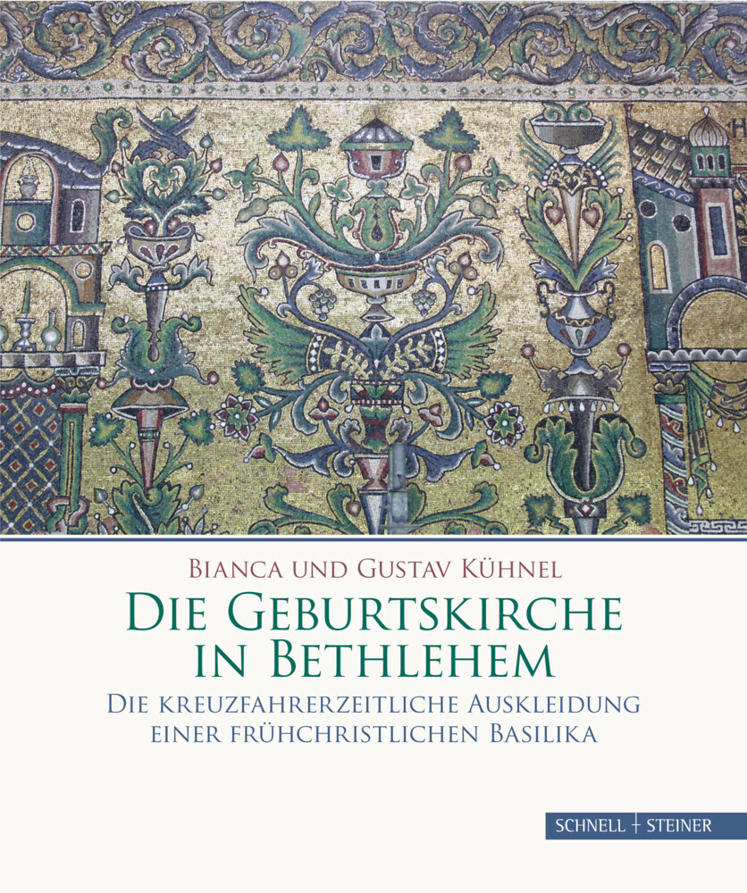 Cover: 9783795433321 | Die Geburtskirche in Bethlehem | Bianca Kühnel (u. a.) | Buch | 192 S.