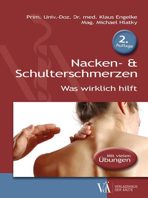 Cover: 9783990521779 | Nacken- & Schulterschmerzen | Was wirklich hilft. Mit vielen Übungen